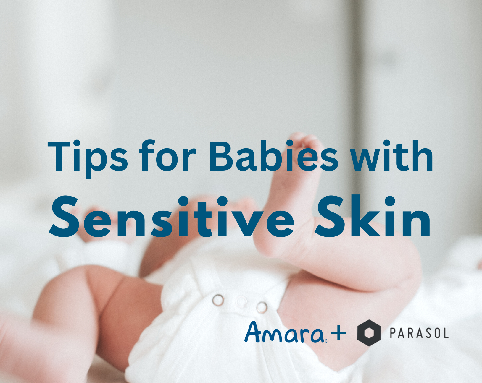 tips for sensitive skin babies
