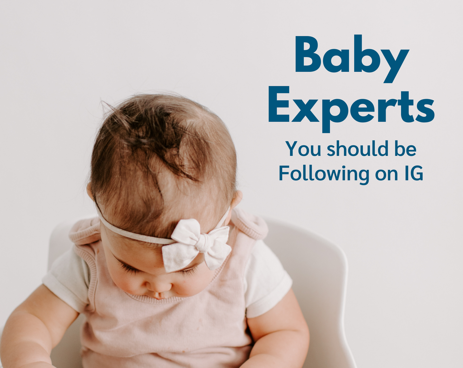 favorite parenting experts on IG in 2021