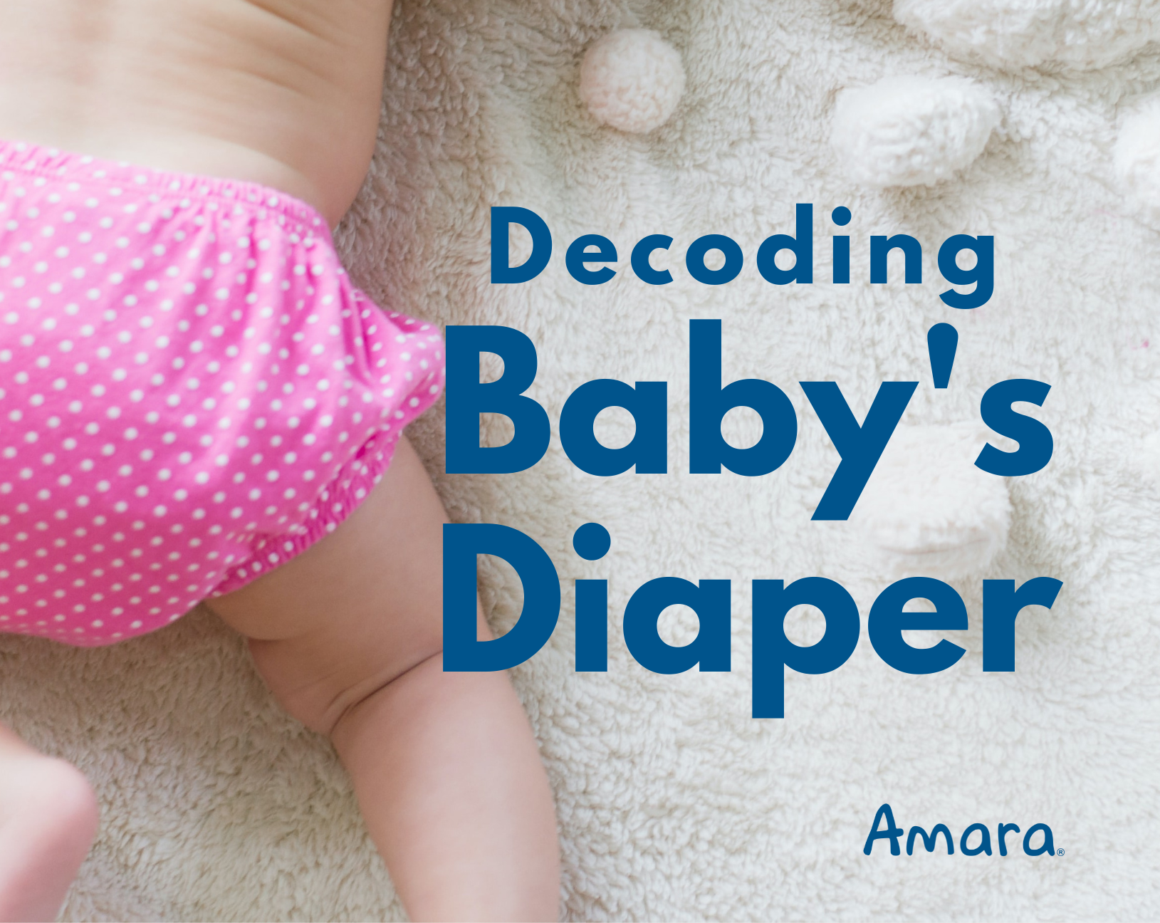 what a baby's diaper can tell us