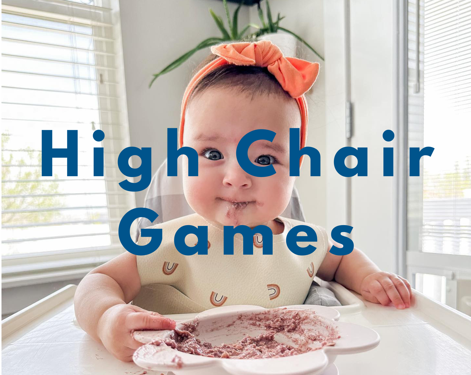 high chair games and activities