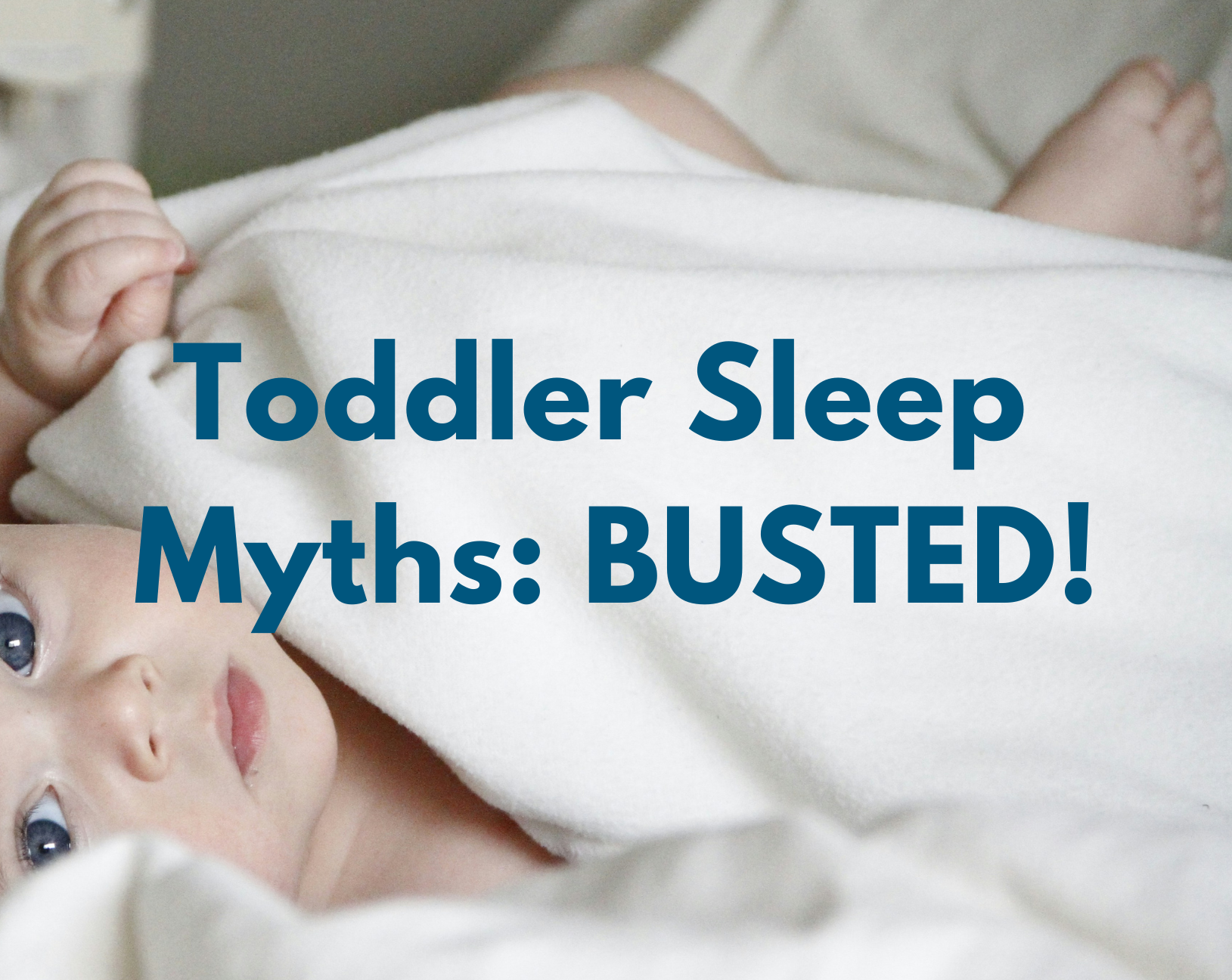 common toddler sleep myths