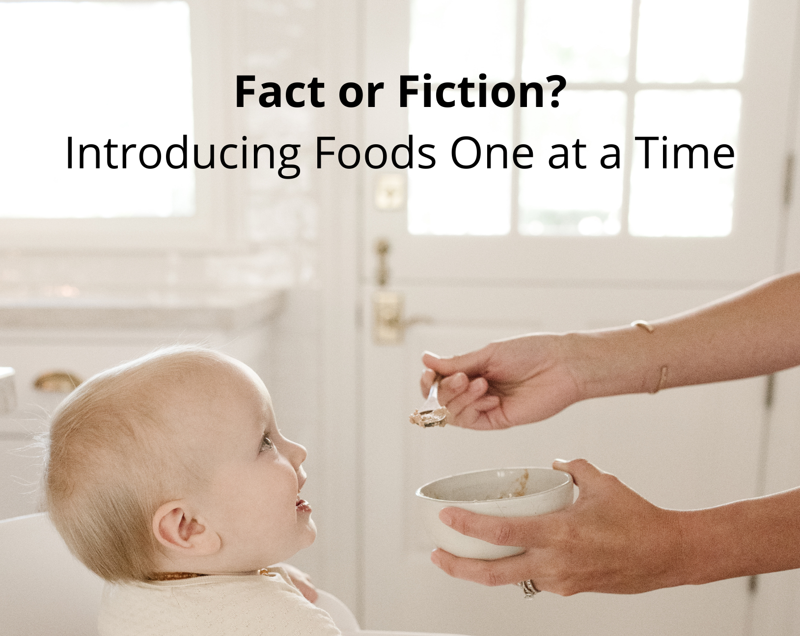 introducing foods one at a time to baby