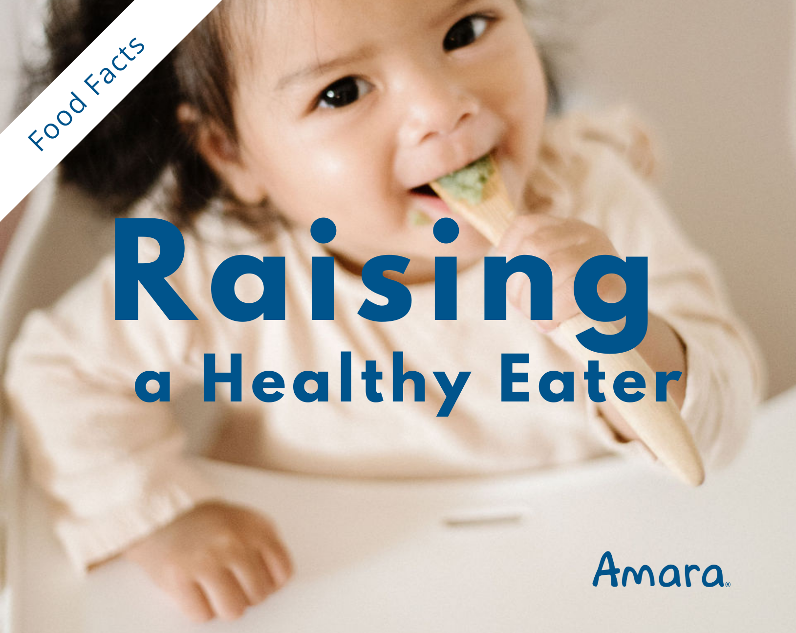 raising a healthy eater from babyhood