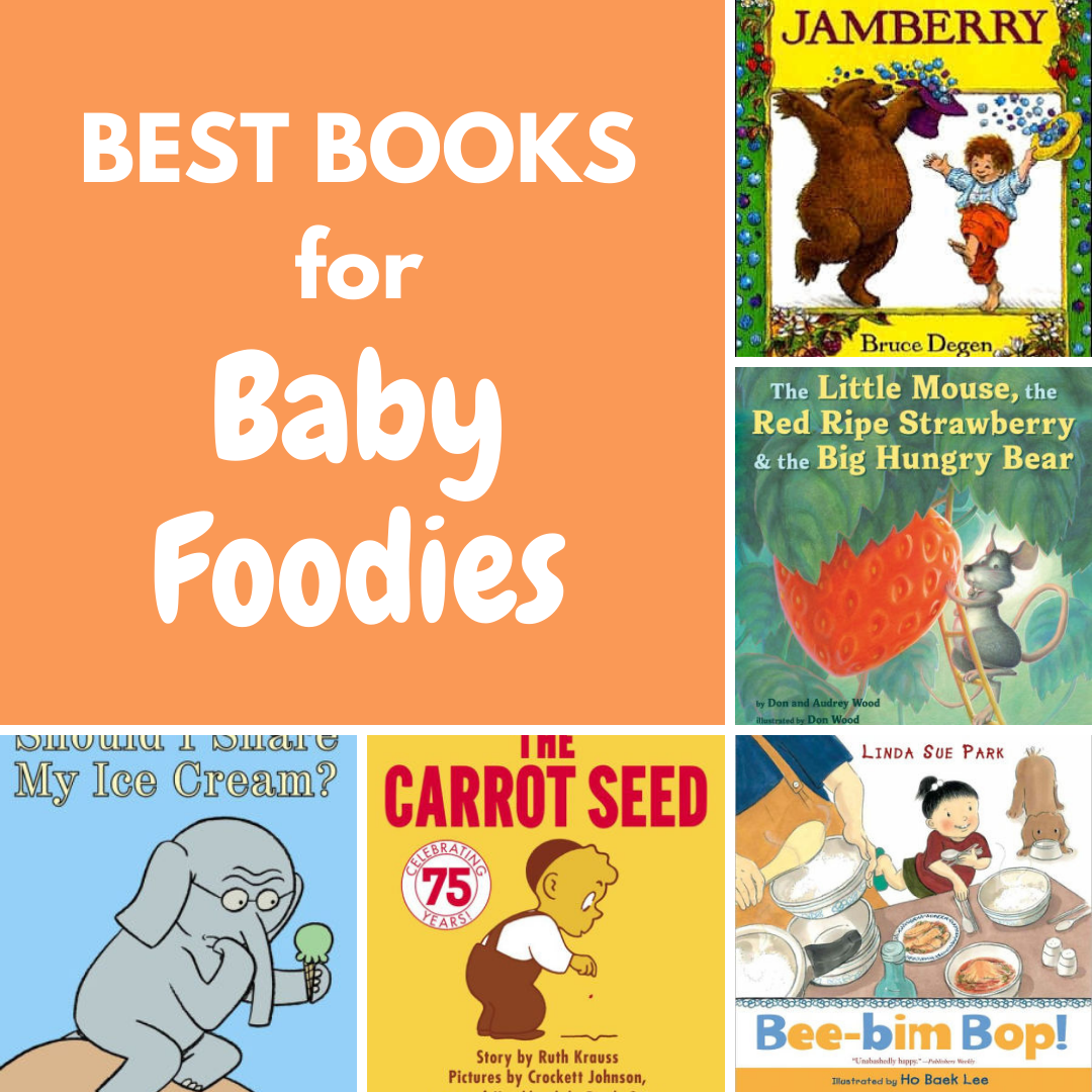 best baby books about food